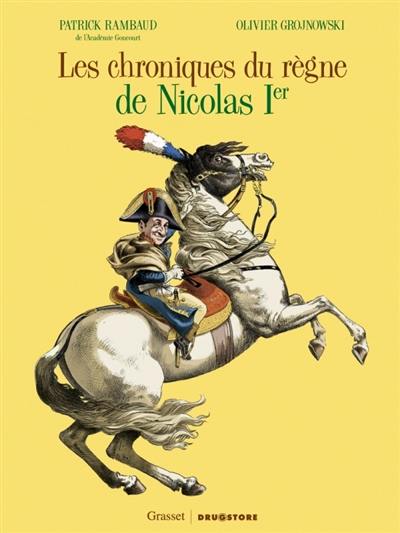 Les chroniques du règne de Nicolas Ier