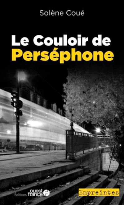 Le couloir de Perséphone