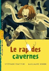 Le rap des cavernes