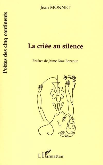 La criée au silence