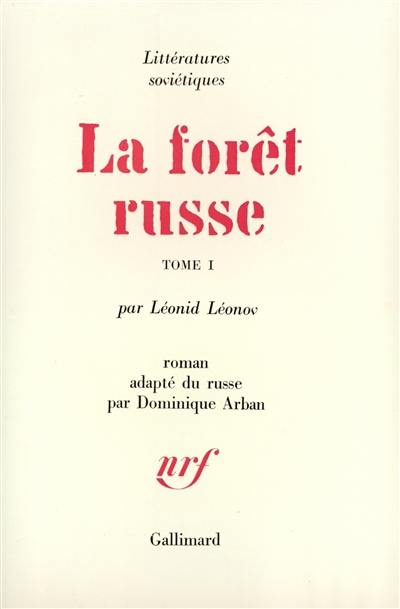 La forêt russe. Vol. 1