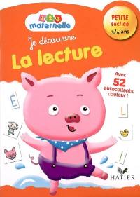 Je découvre la lecture, petite section 3-4 ans