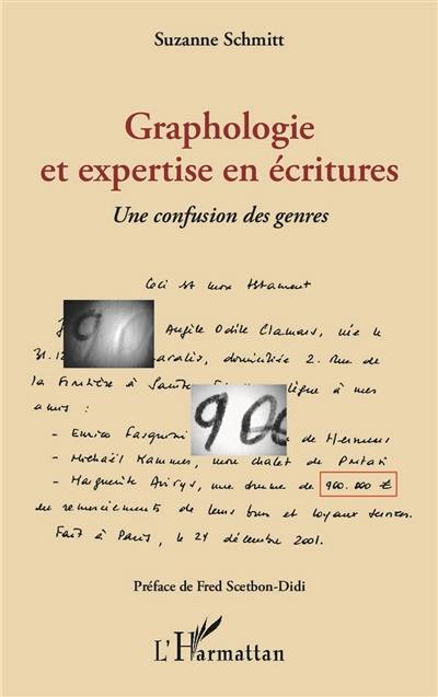 Graphologie et expertise en écritures : une confusion des genres