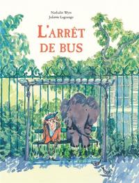 L'arrêt de bus