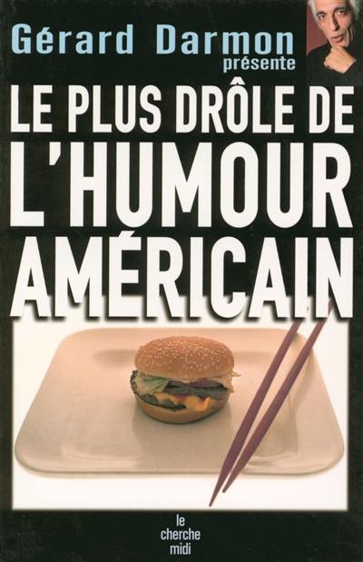 Le plus drôle de l'humour américain