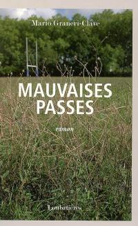 Mauvaises passes