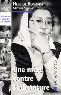 Une mère contre la dictature