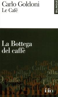 Le café. La bottega del caffè