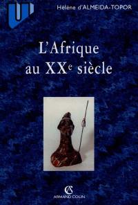 L'Afrique au XXe siècle