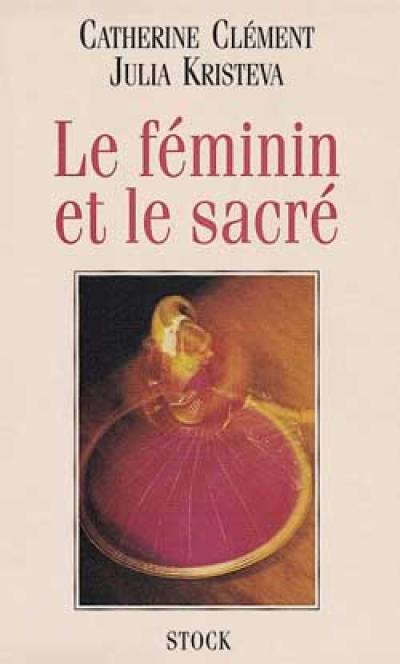 Le féminin et le sacré