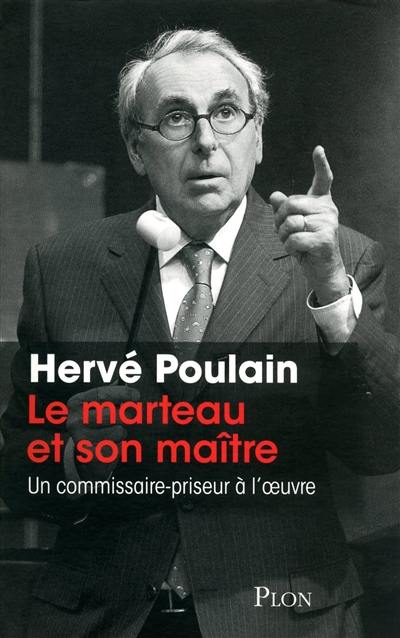 Le marteau et son maître : un commissaire-priseur à l'oeuvre