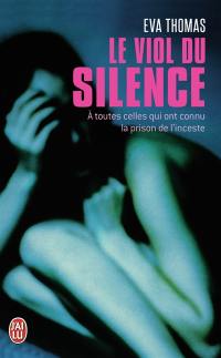 Le viol du silence