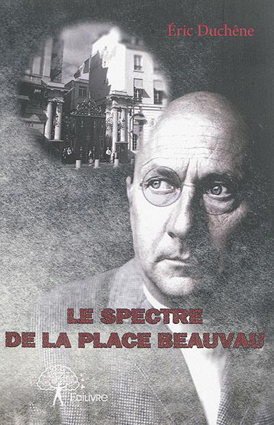 Le spectre de la place Beauvau