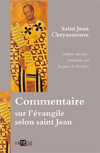 Commentaire sur l'Evangile selon saint Jean