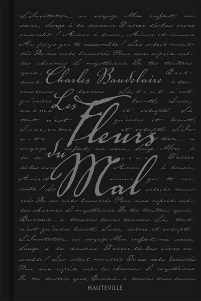 Les fleurs du mal : édition de 1861 suivie des pièces condamnées