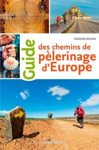 Guide des chemins de pélerinage d'Europe