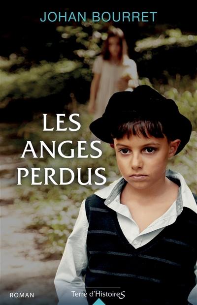 Les anges perdus