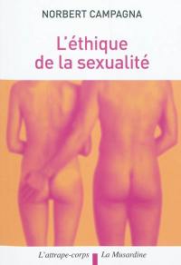 L'éthique de la sexualité