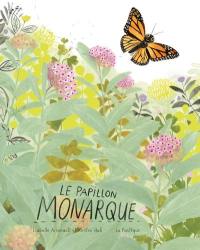 Le papillon monarque