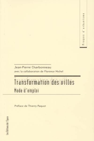 Transformation des villes : mode d'emploi