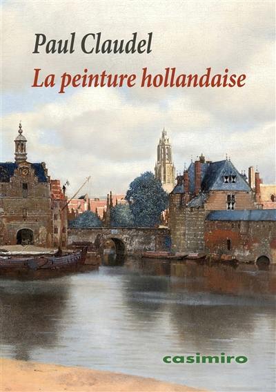 La peinture hollandaise