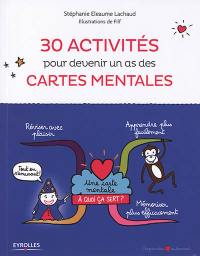 30 activités pour devenir un as des cartes mentales