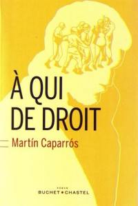 A qui de droit