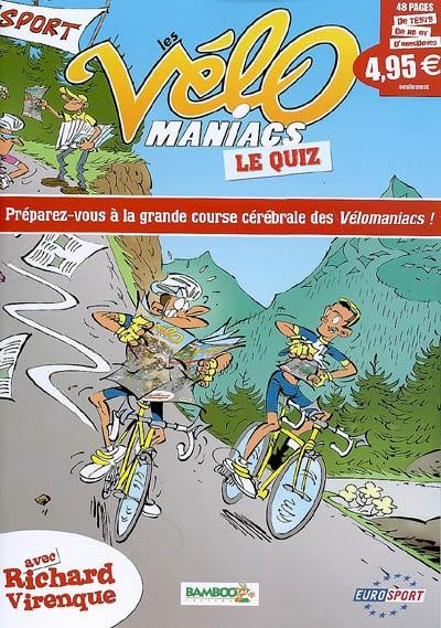 Les vélo maniacs : le quiz avec Richard Virenque