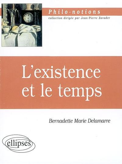 L'existence et le temps