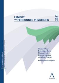 L'impôt des personnes physiques : 2021