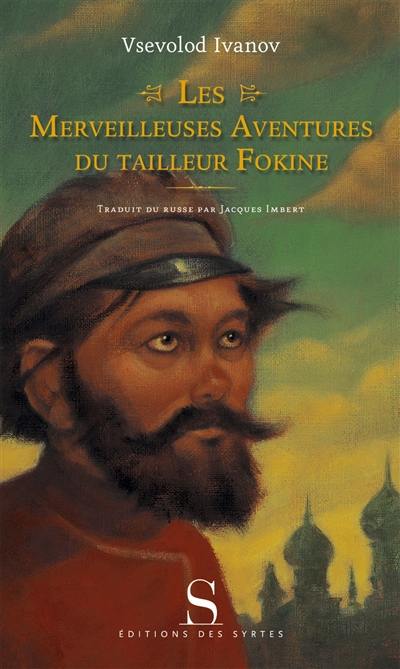 Les merveilleuses aventures du tailleur Fokine