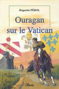 Ouragan sur le Vatican