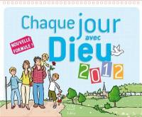 Chaque jour avec Dieu : le calendrier 2012