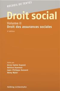 Droit social. Vol. 2. Droit des assurances sociales