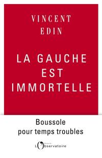 La gauche est immortelle