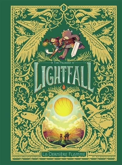 Lightfall. Vol. 1. La dernière flamme