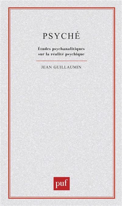 Psyché, études psychanalytiques sur la réalité psychique