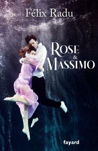 Rose & Massimo