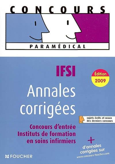 Annales corrigées IFSI : concours d'entrée Instituts de formation en soins infirmiers