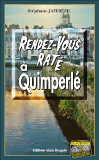 Rendez-vous raté à Quimperlé