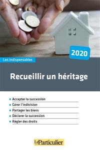 Recueillir un héritage : 2020