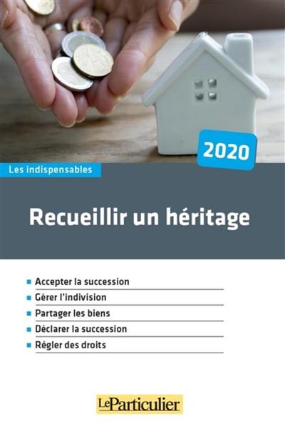 Recueillir un héritage : 2020