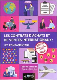 Les contrats d'achats et de ventes internationaux : les fondamentaux