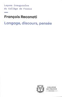 Langage, discours, pensée