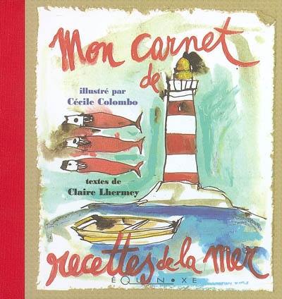 Mon carnet de recettes de la mer