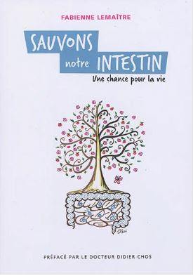 Sauvons notre intestin : une chance pour la vie