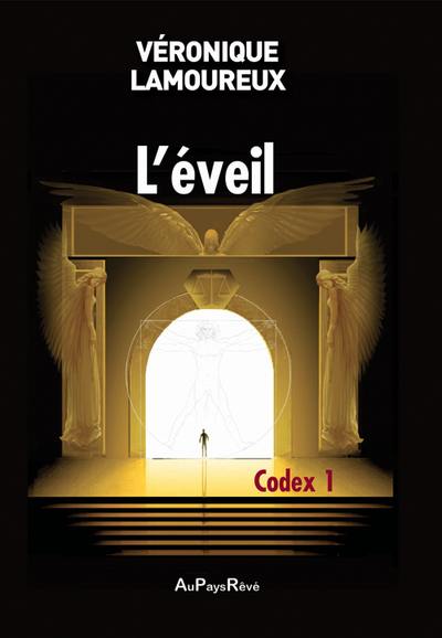 L'éveil. Vol. 1. Codex