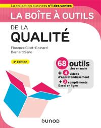 La boîte à outils de la qualité : 68 outils clés en main + 4 vidéos d'approfondissement + 2 compléments excel en ligne