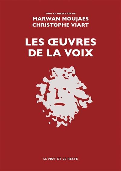 Les oeuvres de la voix