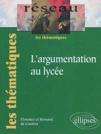 L'argumentation au lycée